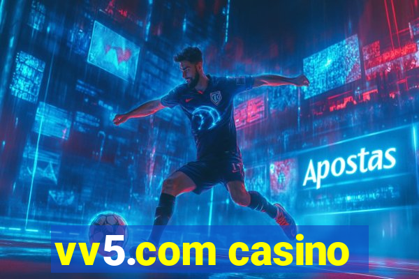 vv5.com casino